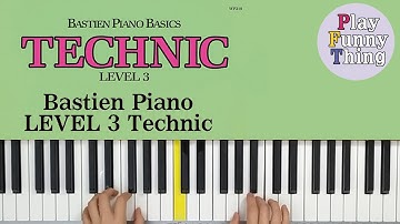 Lion Chase (p.6) - Bastien Piano Basics Level 3 - Technic