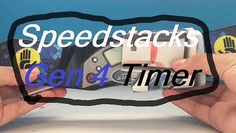 Speed stacks timer Gen 4 first impressions.