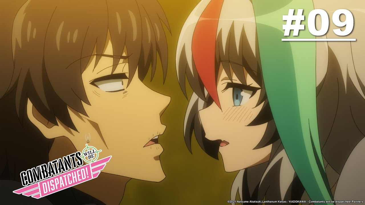 Combatants Will Be Dispatched! - Episode 09 [English Sub] - YouTube