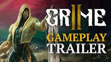 Grime II Gameplay Trailer