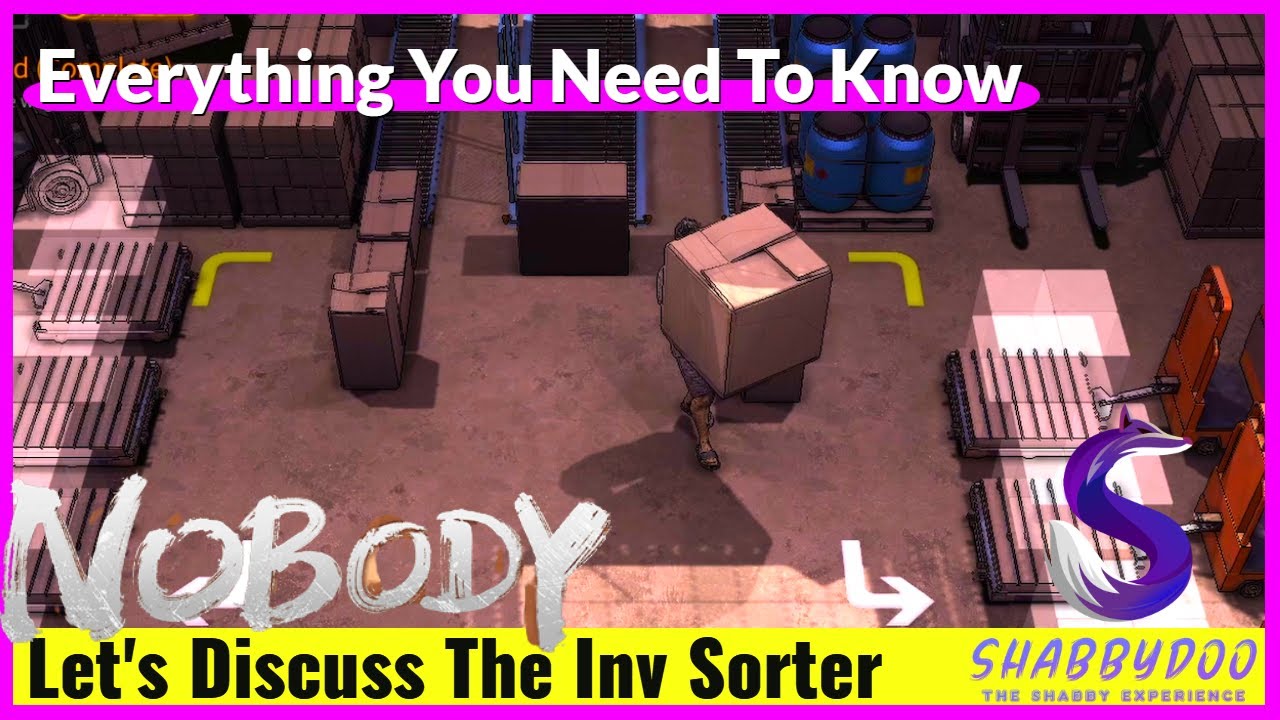 Let's Talk About The Inventory Sorter | Nobody The Turnaround Day Jobs