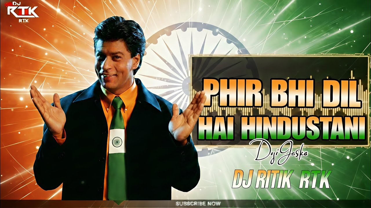 Phir Bhi Dil Hai Hindustani - Desi Tadka Remix | DJ Ritik RTK | Trending Bass Mix 2026