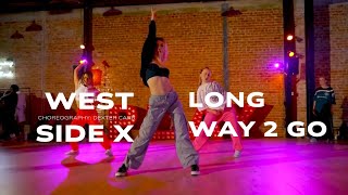 Long Way 2 Go x Ariana Grande (Dexter Carr Choroegraphy)
