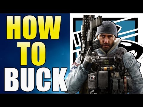 Rainbow Six Siege - Buck Guide - Year 3 - Tips And Tricks