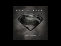 Calming Music From: "Man of Steel"