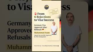 From 6 Visa Refusals to Germany Visa Approval🇩🇪Muhammad Azam Success Story #germany #visaapproved
