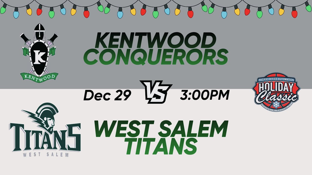 POA Holiday Classic 2022 Emerald Bracket Game 7 Kentwood (WA) vs West