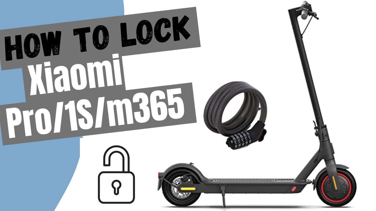 How to safely lock Xiaomi Essential/1s/m365/Pro1/Pro2🛴🔐 - YouTube