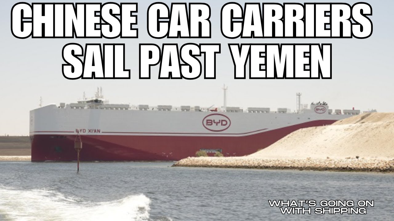 China's Largest Electric Car Manufacturer - BYD - Is Sailing Right Past the Houthi in Yemen