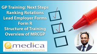 GP Training 2024: Next Steps - Ranking Rotations, Lead Employer Paperwork, Form R, MRCGP Exams + Q&A