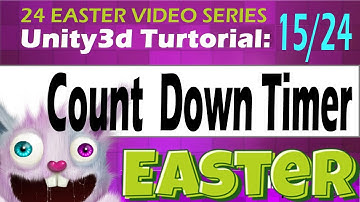 Unity3D Tutorial Count Down Timer