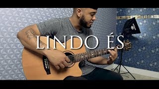 Lindo És - VIOLÃO Fingerstyle | Hebert Freire chords