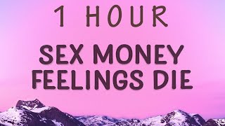 1 Hour   Lykke Li  Sex Money Feelings Die s