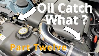 Maintaining Jaguar S-Type R: Part Twelve (Oil Catch Cans)
