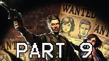 Bioshock: Infinite Walkthrough - Part 9 Let