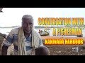 Conversation with a fisherman in Kakinada harbour, Lifestyle of fisherman