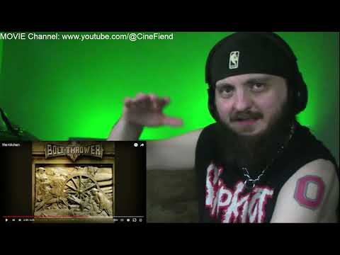 Bolt Thrower - The Killchain REACTION!!