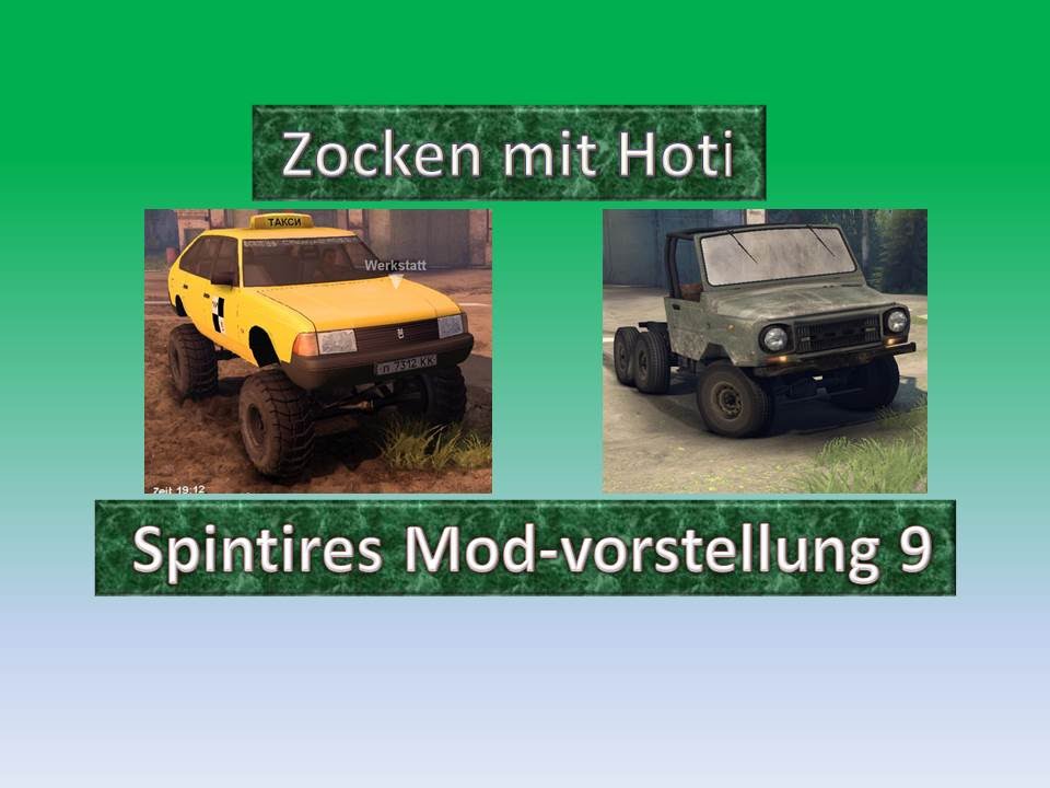 Spintires Let's Play Deutsch Mods (Teil 9 Offroad Taxi und Long UAZ)