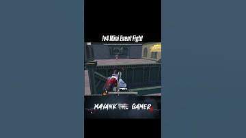 1v4 Mini Event Fight