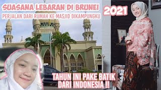 SUASANA LEBARAN BRUNEI DARUSSALAM DI KAMPONG AYER | TEEJAH'SVLOG