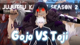 Jujutsu Kaisen S2 | Gojo VS Toji! [AMV] Another Love..