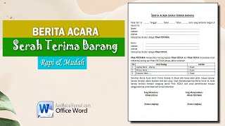 Cara Membuat Berita Acara Serah Terima Barang di MS Word