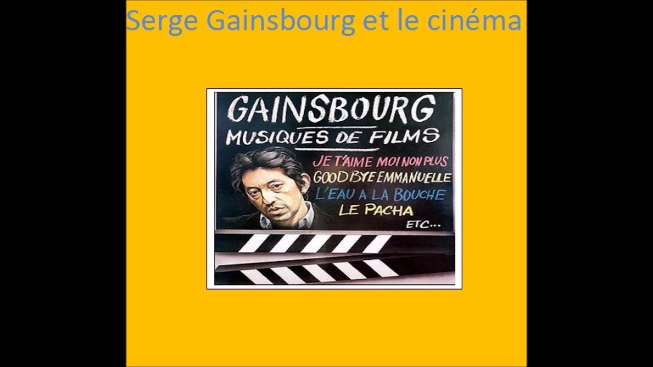 Serge Gainsbourg et le cinéma - YouTube