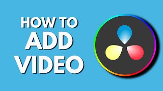 How To Add Video in Davinci Resolve | Adding Video to Your Timeline | Davinci Resolve Tutorial