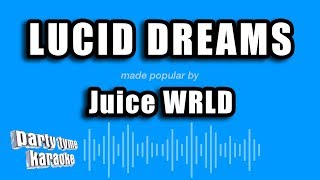 Juice WRLD - Lucid Dreams (Karaoke Version) Resimi