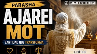 Parasha #29 Ajarei Mot | Canal Esh Elohim 
