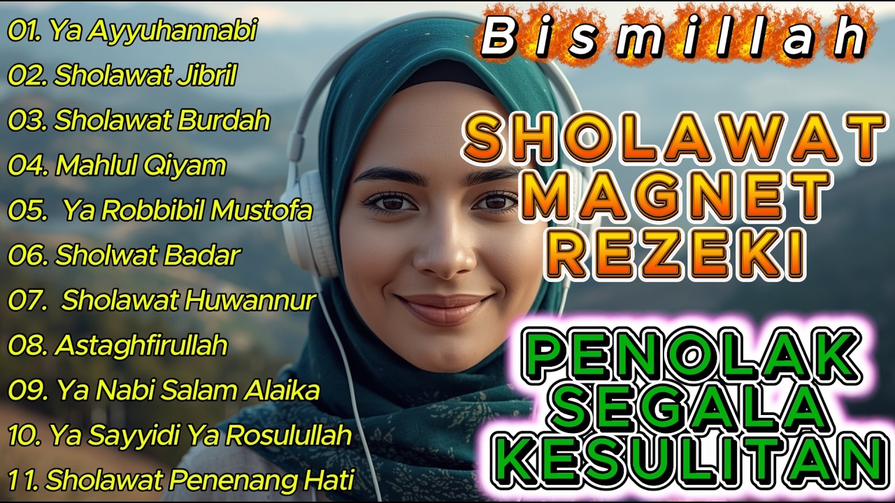 SHOLAWAT JIBRIL PENARIK REZEKI PALING DAHSYAT, Sholawat Nabi Muhammad SAW, Sholawat Jibril, Nariyah