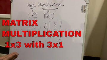 Matrix Multiplication of 1x3 and 3x1 matrix | matrices multiplication | matrices operation