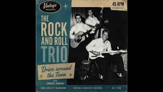Johnny Burnette Rock and Roll trio - Drive around the Town - YouTube