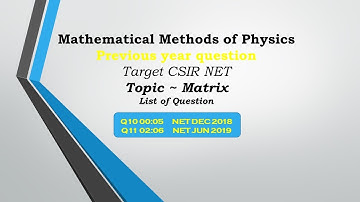 2.6 | Matrix problem series। Previous years question। CSIR UGC NET PHYSICS|