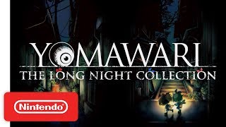 Yomawari: The Long Night Collection Announcement Trailer  Nintendo Switch