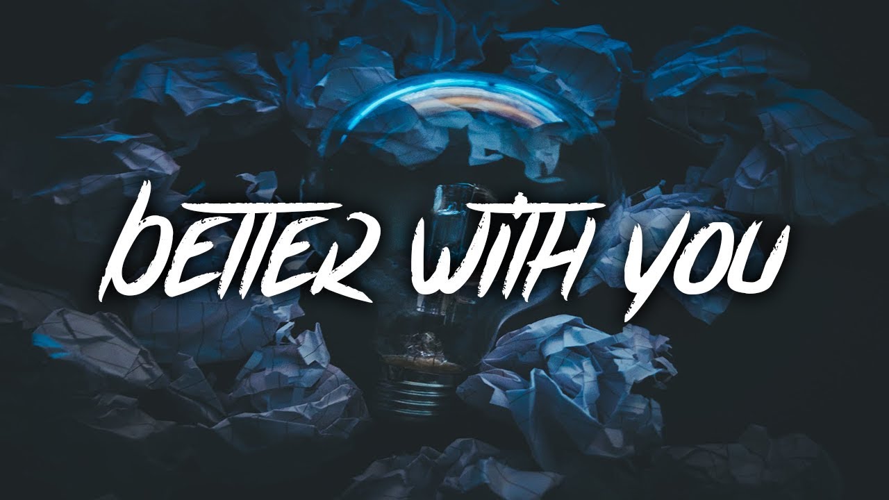 Ollie   Better With You Lyrics  Lyrics Video feat Aleesia