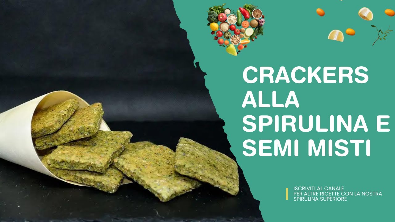 Ricette Sane e Gustose Crackers integrali alla spirulina e semi misti