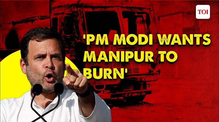 Rahul Gandhi's scathing attack on PM Modi: Manipur has been burning for months, PM Modi was laughing