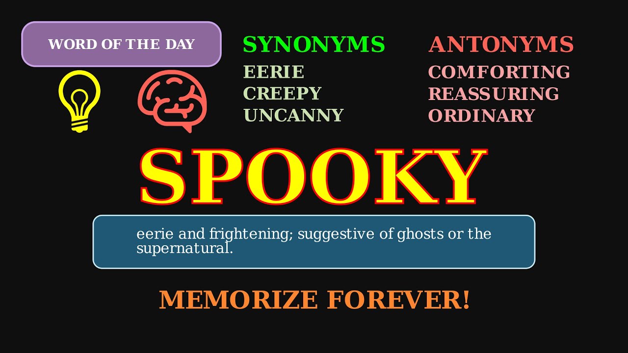 Spooky Meaning: Learn This Eerie English Word! ๐ฏ๏ธ๐ป - YouTube