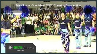 Mikel Lovina Sportsfest 2009: Cheering Competition | Nov. 24, 2009