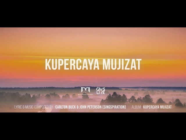 Kupercaya Mujizat - GMS Live (Official Lyric Video) class=