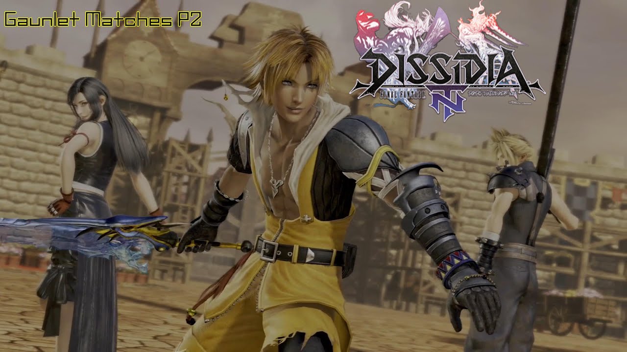 Final Fantasy Dissidia Gameplay Gauntlet Matches P2 - YouTube