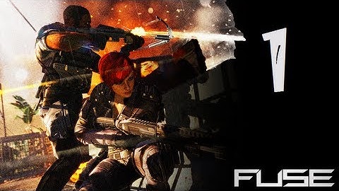 Fuse Walkthrough Part 1 HD