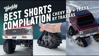 Chevy K5 High Trail Edition and Traxx by Traxxas. Best shorts compilation