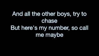 Call Me Maybe - Carly Rae Japsen (LYRICS)