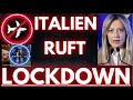 Neu: MASSIVE LOCKDOWN MAßNAHMEN in ITALIEN ANGEKÜNDIGT!! (In 9 Tagen)