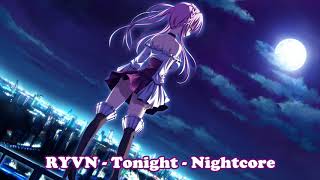 RYVN - Tonight - Nightcore