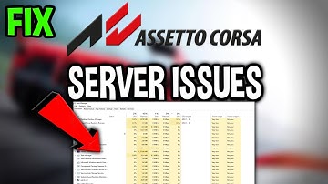 Assetto Corsa – How to Fix Can