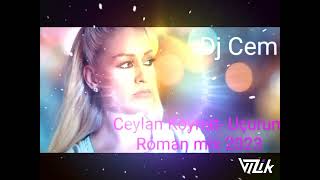 CEYLAN KOYNAT#UÇURUM# ROMAN MİX 2023 Resimi