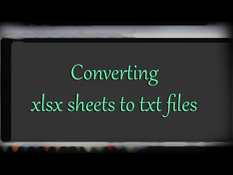 How to convert xlsx sheets to txt files | Python